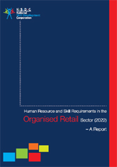 Human resource and skill requirements in the organised retail sector
